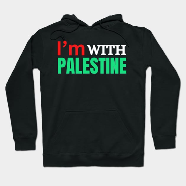 I AM WITH PALESTINE Hoodie by Mojakolane